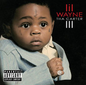Lil Wayne | Tha Carter III